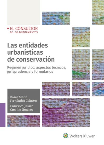 Imagen de Las entidades urbanísticas de conservación 