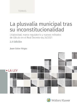 Imagen de La plusvalía municipal tras su inconstitucionalidad (2.ª Edición)