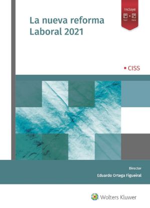 Imagen de La nueva Reforma Laboral 2021