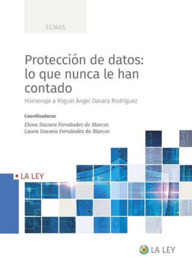 Imagen de Protección de datos: lo que nunca le han contado