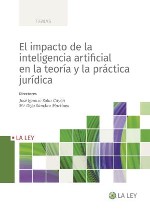 Imagen de El impacto de la inteligencia artificial en la teoría y la práctica jurídica