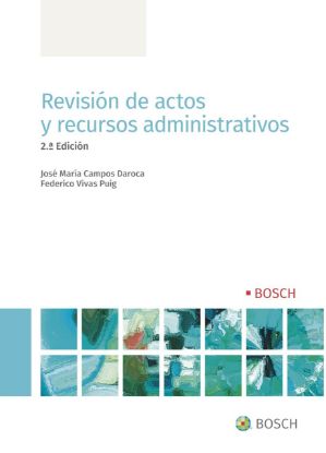 Imagen de Revisión de actos y recursos administrativos (2.ª Edición)
