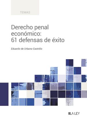 Imagen de Derecho Penal Económico: 61 defensas de éxito 