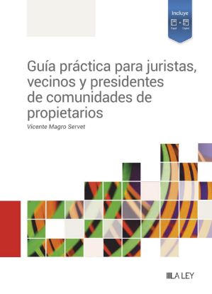 Imagen de Guía práctica para juristas, vecinos y presidentes de comunidades de propietarios 