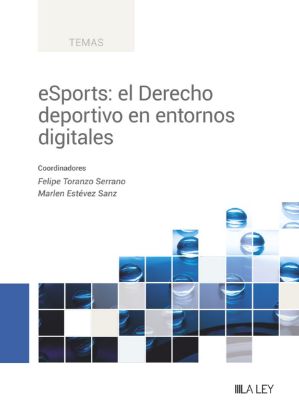 Imagen de eSports: el Derecho deportivo en entornos digitales