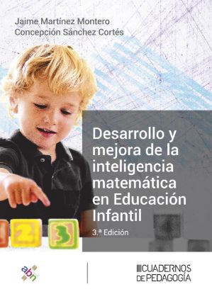 Imagen de Desarrollo y mejora de la inteligencia matemática en educación infantil (3.ª Edición)