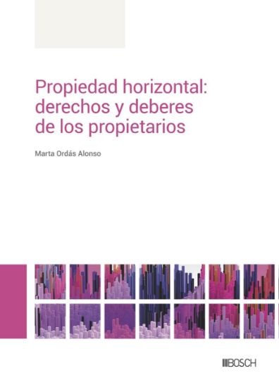 Imagen de Propiedad horizontal: derechos y deberes de los propietarios