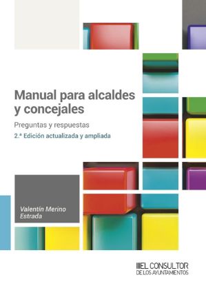 Imagen de Manual para alcaldes y concejales (2.ª  Edición)