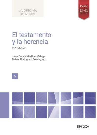 Imagen de El testamento y la herencia. 2.ª Ed