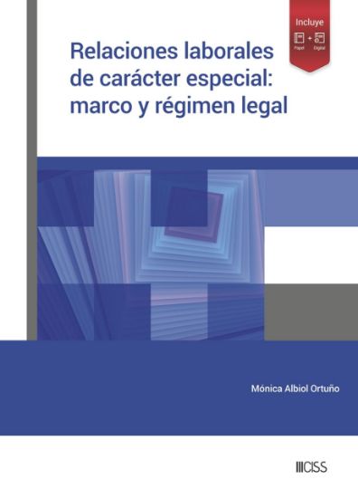 Imagen de Relaciones laborales de carácter especial: marco y régimen legal