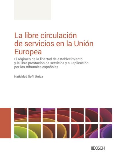 Imagen de La libre circulación de servicios en la Unión Europea