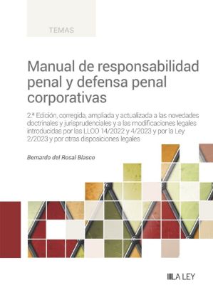 Imagen de Manual de responsabilidad penal y defensa penal corporativas (2.ª Edición)