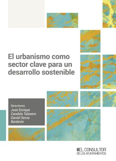 Imagen de El urbanismo como sector clave para un desarrollo sostenible