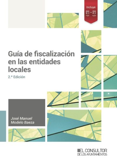 Imagen de Guía de fiscalización en las entidades locales. 2.ª Ed