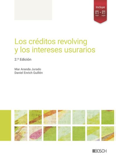 Imagen de Los créditos revolving y los intereses usurarios (2.ª Edición)