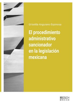Imagen de El procedimiento administrativo sancionador en la legislación mexicana