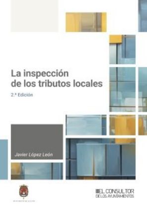 Imagen de La inspección de los tributos locales, 2.ª Edición