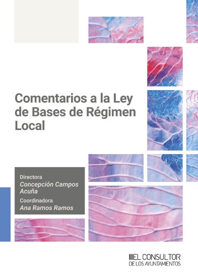 Imagen de Comentarios a la Ley de Bases de Régimen Local