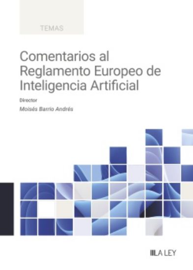 Imagen de Comentarios al Reglamento Europeo de Inteligencia Artificial