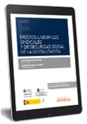 Imagen de Efectos laborales  sindicales y de seguridad social de la digitalizaci ón