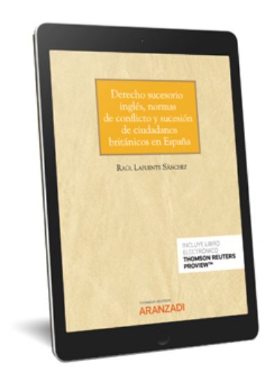 Imagen de Derecho sucesorio inglés normas de conflicto y sucesión de ciudadanos británicos en España