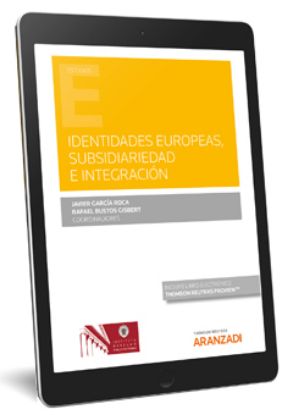 Imagen de Identidades europeas  subsidiariedad e integración