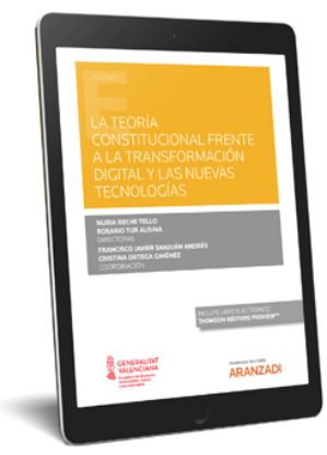 Imagen de La teoría constitucional frente a la transformación digital y las nuev as tecnologías