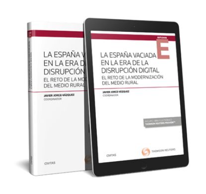 Imagen de La España vaciada en la era de la disrupción digital (Dúo)