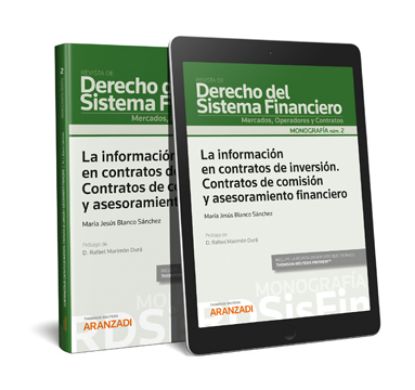 Imagen de La informcion en contratos de inversión. Contratos de comisión y aseso ramiento financiero (Monografia Revista de Derecho Financiero 2021)(Dú o)