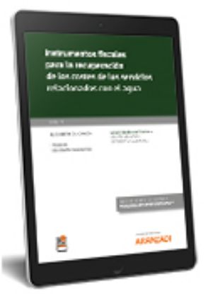 Imagen de Instrumentos fiscales para la recuperación de los costes de los servic ios relacionados con el agua [Monografía núm. 31. Revista de Derecho A mbiental]