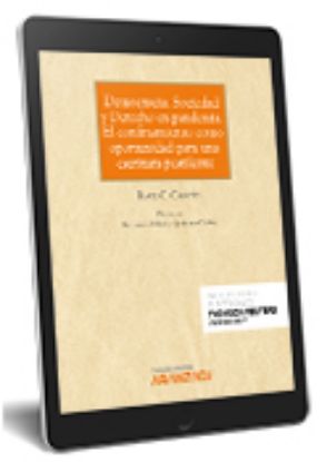 Imagen de Democracia  Sociedad y Derecho en pandemia. El confinamiento como opor tunidad para una escritura pestilente