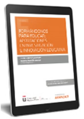 Imagen de Formándonos para educar: Aportaciones en investigación e innovación ed ucativa