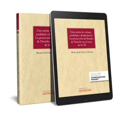 Imagen de Una unión de valores: ¿realidad o desiderátum? La protección del Estad o de Derecho en el seno de la UE (Cuaderno Núm. 50  2/2022. Tribunal C onstitucional) (Dúo)