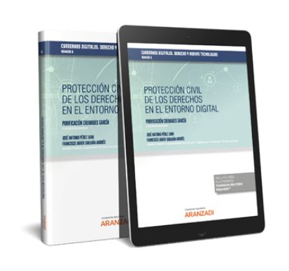 Imagen de Protección civil de los derechos en el entorno digital - Cuadernos digitales. Derechos y Nuevas Tecnologías(nº 6)( Dúo)