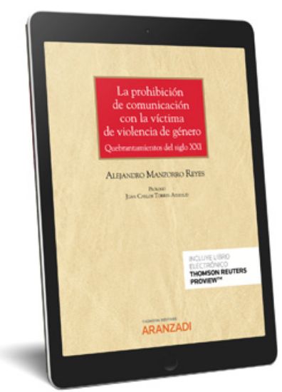 Imagen de La prohibición de comunicación con la víctima de violencia de género (digital)