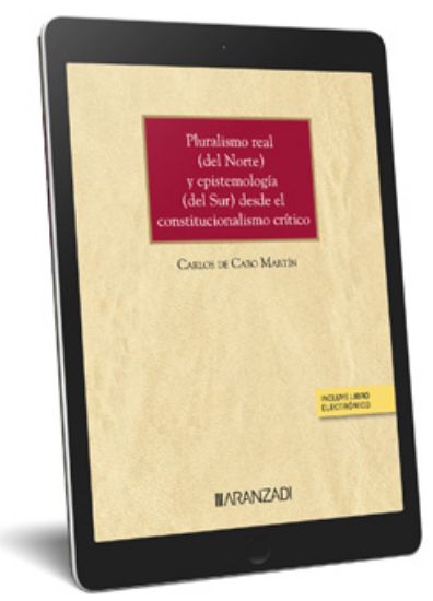 Imagen de Pluralismo real (del Norte) y epistemología (del Sur) desde el constit ucionalismo crítico. [Cuaderno Núm. 51  1/2023. Tribunal Constituciona l]