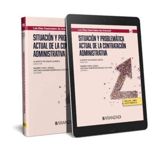 Imagen de Situación y problemática actual de la contratación administrativa 1ª Ed.