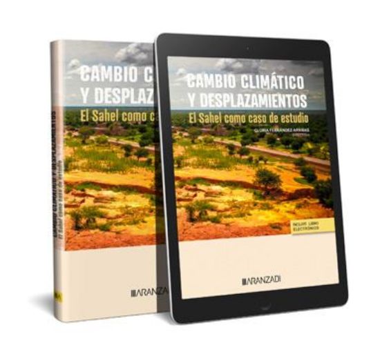 Imagen de Cambio climático y desplazamientos. El Sahel como caso de estudio 1ª Ed.