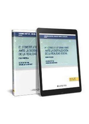 Imagen de El constitucionalismo ante la digitalización de la realidad social.Cuadernos digitales. Derecho y nuevas tecnologías nº 9 1ª Ed.