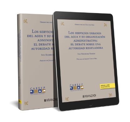 Imagen de Los servicios urbanos del agua: derecho humano al agua  asequibilidad y recuperación de costes 1ª Ed.