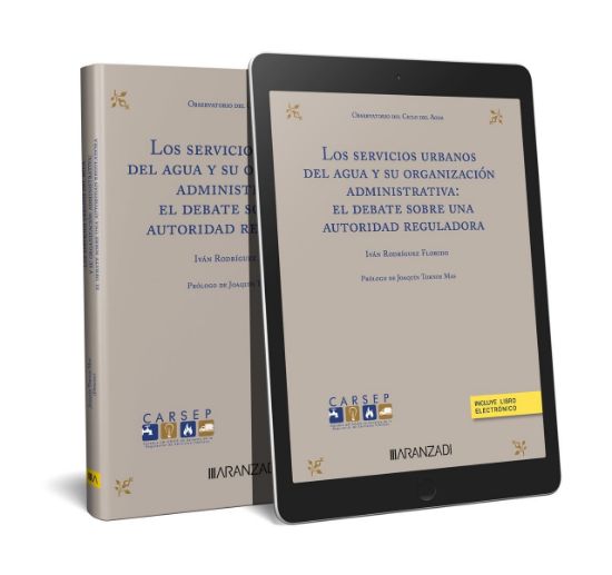 Imagen de Los servicios urbanos del agua: derecho humano al agua  asequibilidad y recuperación de costes 1ª Ed.