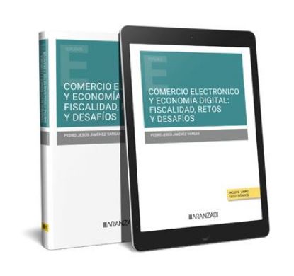 Imagen de Comercio electrónico y economía digital: fiscalidad retos y desafíos 1ª Ed. 