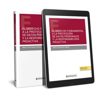 Imagen de El derecho fundamental a la protección de datos personales y la responsabilidad proactiva 1ª Ed.