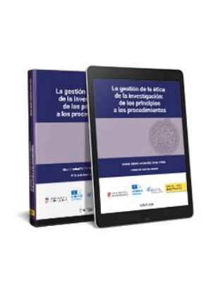 Imagen de La gestión de la ética de la investigación: de los principios a los procedimientos 1ª Ed.