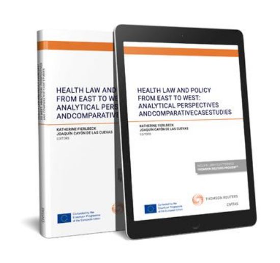 Imagen de Health Law and Pplicy from East to West: Analytical Perspectives and Comparative Case Studies 1ª Ed. 