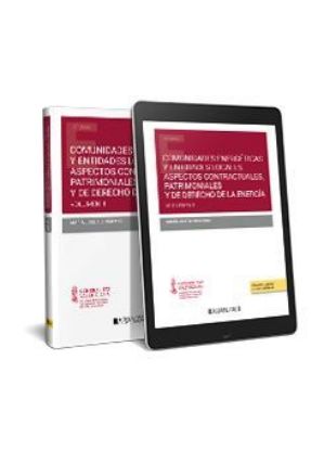 Imagen de Comunidades energéticas y entes locales: aspectos contractuales, patrimoniales y del derecho de la energía. Volumen 2 1ª Ed. 