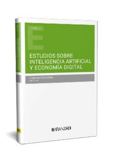 Imagen de Estudios sobre inteligencia artificial y economía digital 1ª Ed.