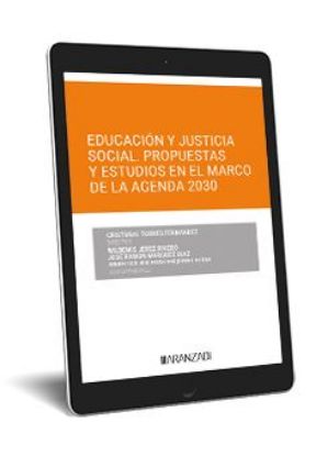 Imagen de Educación y justicia social. Propuesta y estudios en el marco de la Agenda 2030 1ª Ed. 