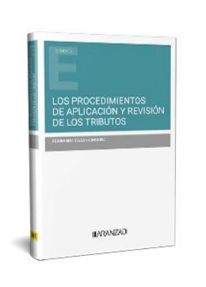 Imagen de Los procedimientos de aplicación y revisión de los tributos. El procedimiento tributario sancionador 1ª Ed. 