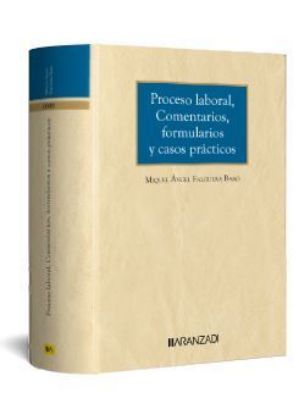 Imagen de Proceso Laboral, comentarios, formularios y casos prácticos 1ª Ed. 